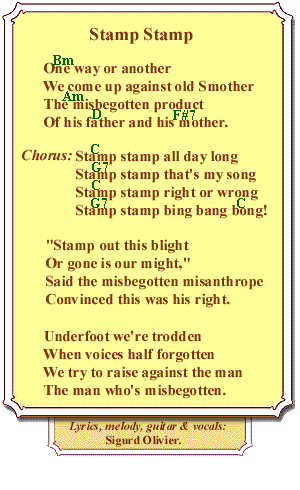 Stamp Stamp is the theme song of Mr. Smother, the bureaucrat capqable of smothering all joy